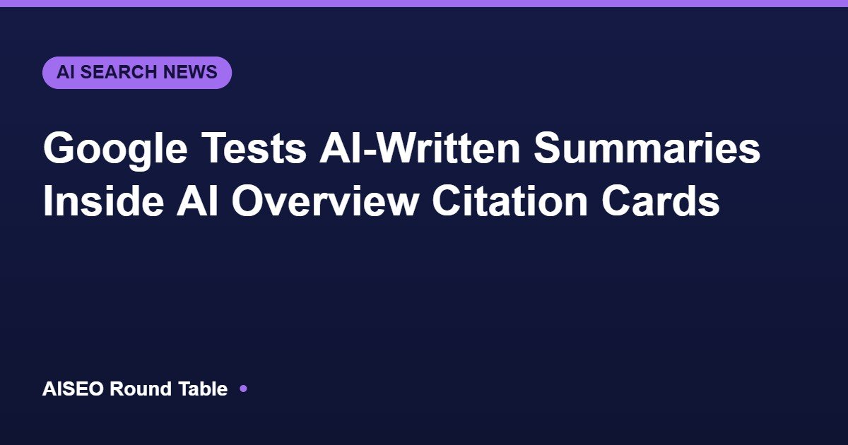 Google AI Overview citation cards AI summaries featured image
