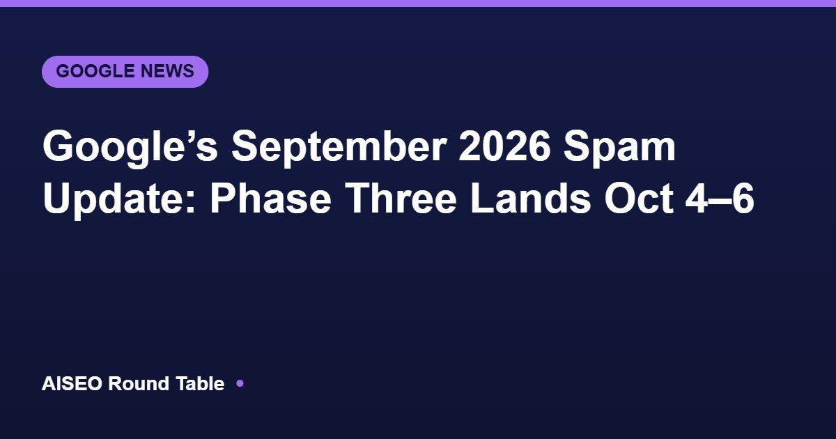 Google September 2026 spam update phase three featured image