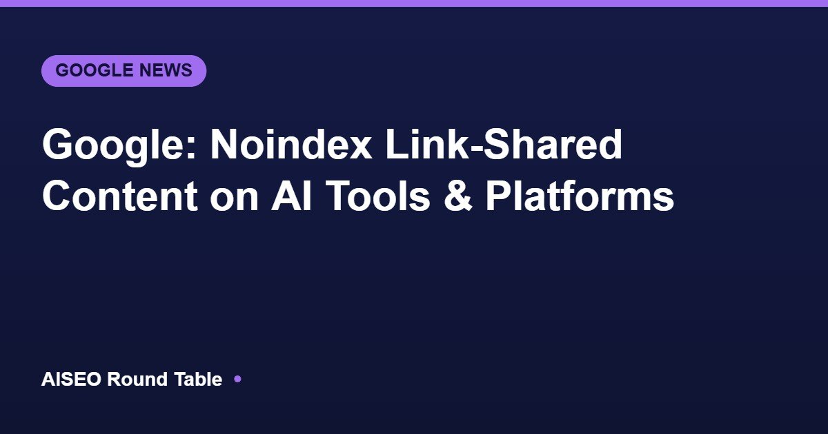 Google user-generated spam guidance link-shared content featured image