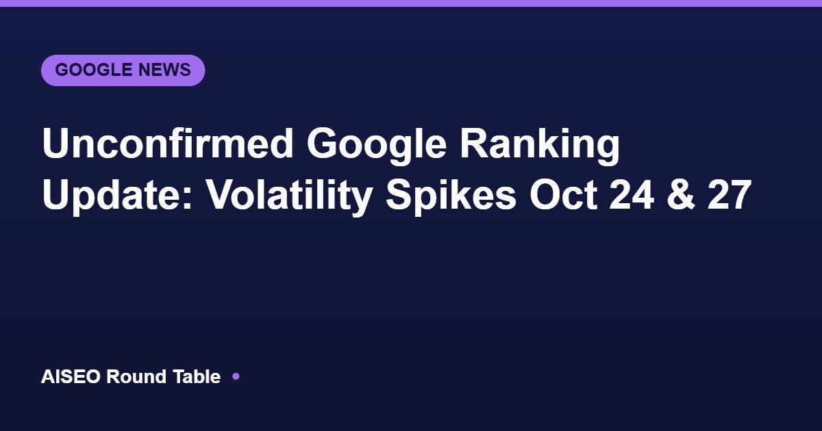 Unconfirmed Google ranking update October 2026 featured image